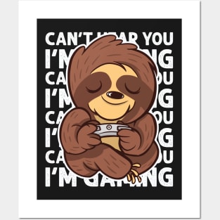 Can't Hear You I'm Gaming - Sloth Gamer print Posters and Art